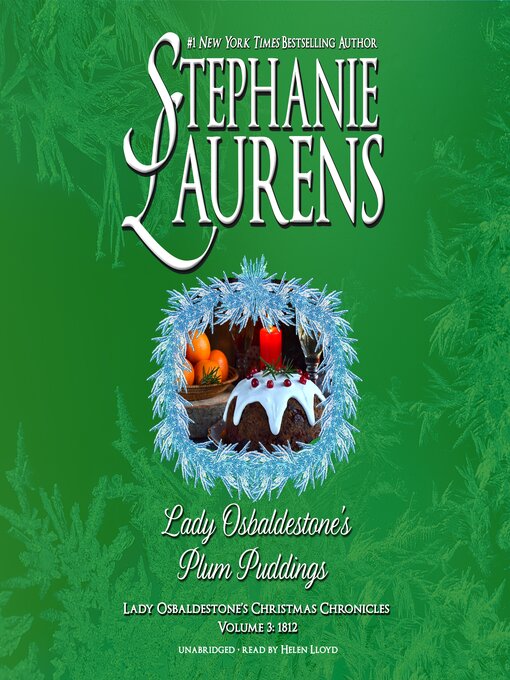 Title details for Lady Osbaldestone's Plum Puddings by Stephanie Laurens - Available